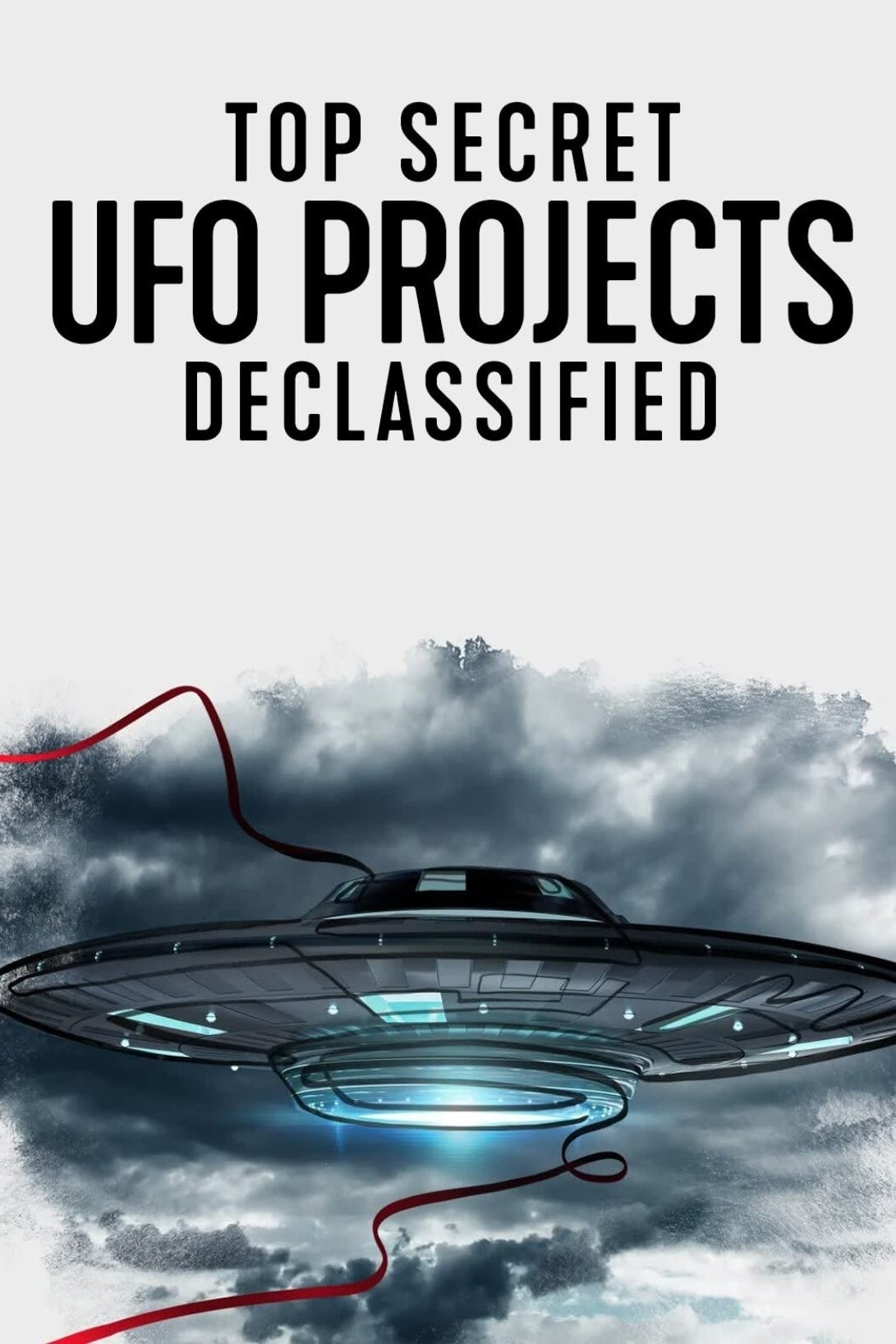 国家機密UFOプロジェクト：極秘公開