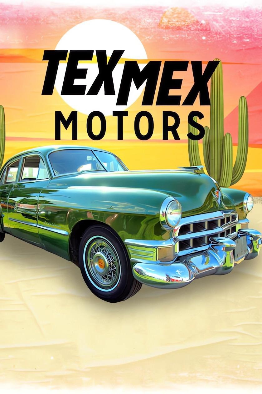 Tex Mex Motors S01